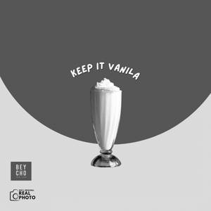 Keep It Vanilla