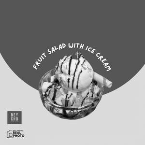 Fruits Salad With Icecream