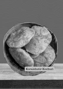Koraishutir Kochuri ( 2 Pcs)