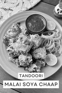 Tandoori Malai Chaap