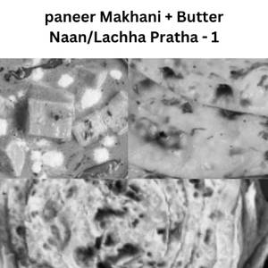 Paneer Makhani + Butter Naan/lachha Pratha - 1