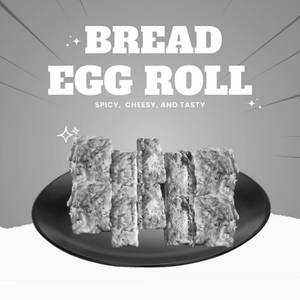 Bread Egg Roll