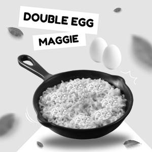 Double Egg Maggie