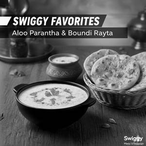 1  Tandoori Aalu Paratha + Bundi Rahata