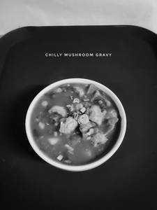 Mushroom Chilli Garlic (Gravy)