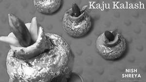 Kaju Kalash