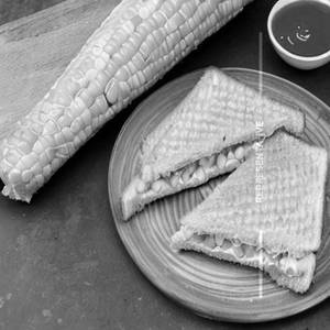 Sweet Corn Cheese Sandwich