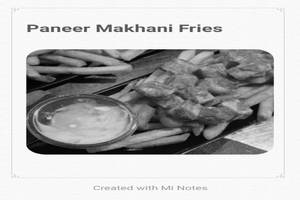Paneer Makhani Fries