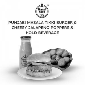 Punjabi Masala Tikki Burger & Kold Beverages & Cheesy Jalapeno Poppers