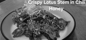 Crispy Lotus Stem In Chili Honey