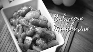 Baby Corn Manchurian