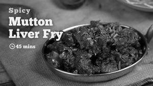 Mutton Liver Fry Masala