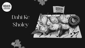 Dahi Ke Sholey