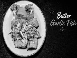 Butter Galic Fish