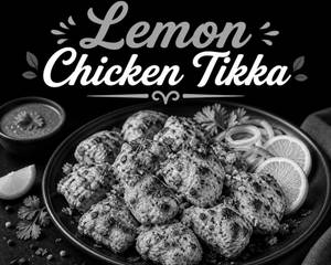 Lemon Chicken Tikka