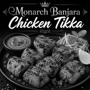 Monarch Banjara Chicken Tikka