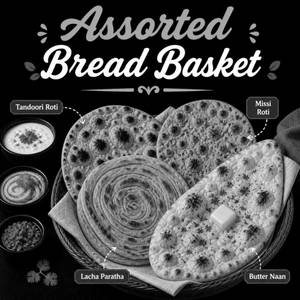 Bread Basket (tandoori Roti+lacha Paratha+missi Roti+butter Naan)
