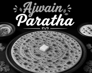 Ajwain Paratha