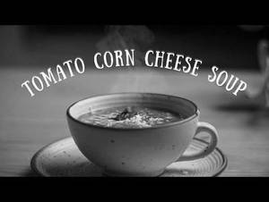 Cheese Corn Tomato Soup [200 Ml]