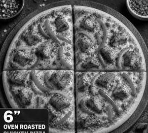 6" Oven Roasted Chicken Pizza