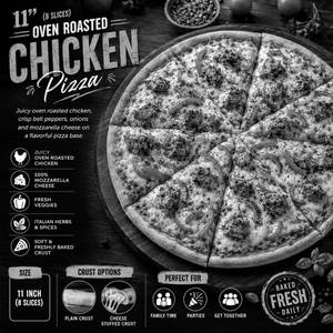 11" Oven Roasted Chicken Pizza
