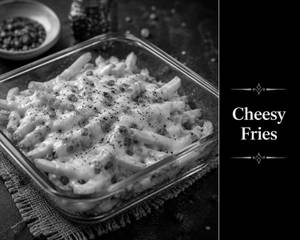 Cheesy Fries