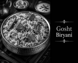 Gosht Biryani( We Serve Halal Only)