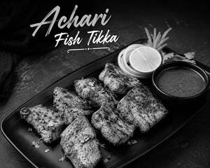 Achari Fish Tikka