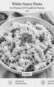 White Sauce Pasta In Choice Of Fusilli & Penne