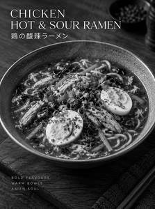Asian Hot And Sour Chicken Ramen Bowl