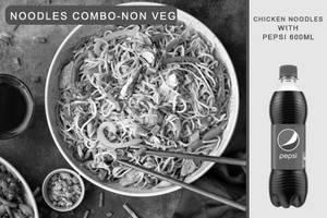 Noodles Combo - Chicken