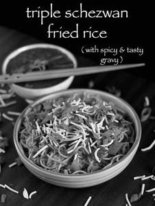 Veg Triple Schezwan Fried Rice