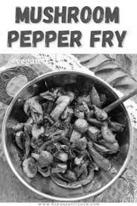 Mushuroom Pepper Fry