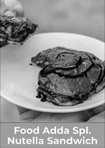 Food Adda Special Nutella Toast